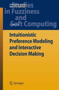 Cover Intuitionistic Preference Modeling and Interactive Decision Making
