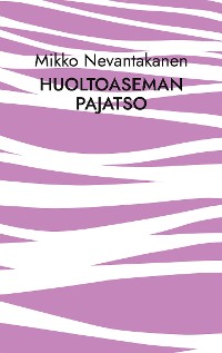 Cover Huoltoaseman pajatso