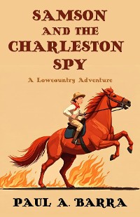 Cover Samson and the Charleston Spy