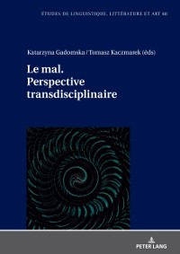 Cover Le mal. Perspective transdisciplinaire.