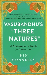 Cover Vasubandhu's &quote;Three Natures&quote;