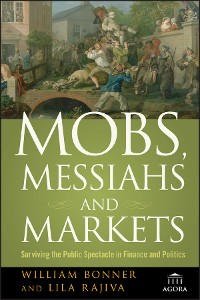 Cover Mobs, Messiahs, and Markets