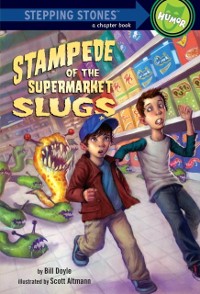 Cover Stampede of the Supermarket Slugs