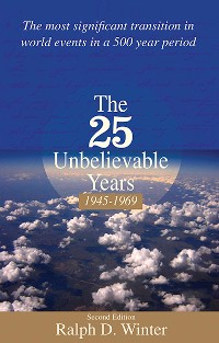Cover The Twenty-Five Unbelievable Years, 1945-1969