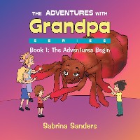 Cover The Adventures with Grandpa Series