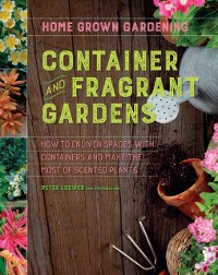 Cover Container And Fragrant Gardens