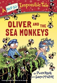 Cover Oliver and the Sea Monkeys