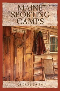 Cover Maine Sporting Camps
