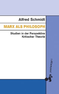 Cover Marx als Philosoph