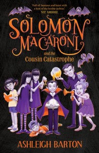 Cover Solomon Macaroni and the Cousin Catastrophe