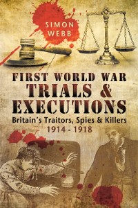 Cover First World War Trials & Executions