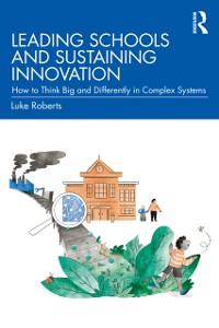 Cover Leading Schools and Sustaining Innovation