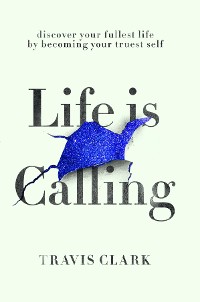 Cover Life Is Calling