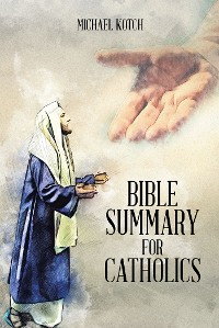 Cover Bible Summary for Catholics
