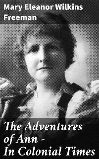 Cover The Adventures of Ann — In Colonial Times