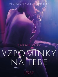 Cover Vzpomínky na tebe – Erotická povídka