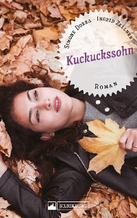 Cover Kuckuckssohn. Roman