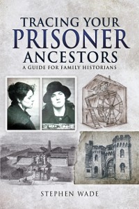 Cover Tracing Your Prisoner Ancestors
