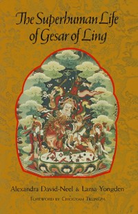 Cover Superhuman Life of Gesar of Ling