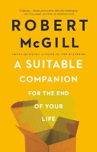 Cover A Suitable Companion for the End of Your Life