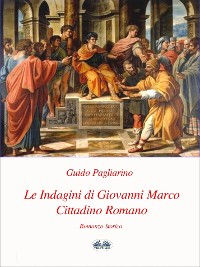Cover Le Indagini Di Giovanni Marco Cittadino Romano