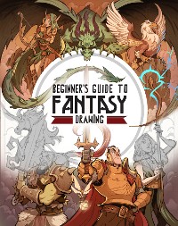 Cover Beginner's Guide to Fantasy Drawing