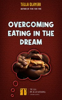 Cover Overcoming Eating In The Dream
