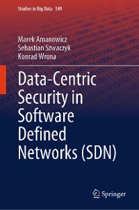 Cover Data-Centric Security in Software Defined Networks (SDN)