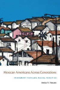 Cover Mexican Americans Across Generations