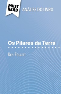 Cover Os Pilares da Terra de Ken Follett (Análise do livro)
