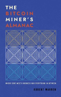 Cover The Bitcoin Miner ' s Almanac