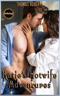 Cover Katie's Hotwife Adventures