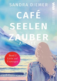 Cover Café Seelenzauber am See Band 2