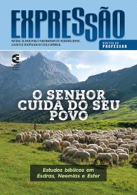 Cover O Senhor cuida do seu povo - Revista do professor