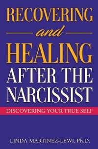 Cover Recovering and Healing After the Narcissist