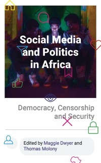 Cover Social Media and Politics in Africa