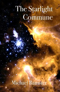 Cover The Starlight Commune