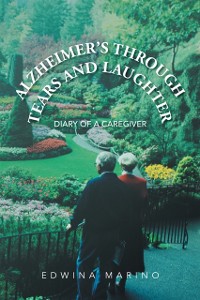 Cover Alzheimer'S Through Tears and Laughter