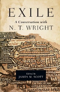 Cover Exile: A Conversation with N. T. Wright