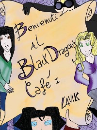 Cover Benvenuti al Black Dragon's Café I