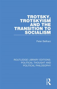 Cover Trotsky, Trotskyism and the Transition to Socialism