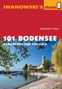 Cover 101 Bodensee - Reiseführer von Iwanowski