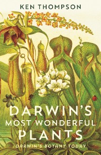 Cover Darwin's Most Wonderful Plants