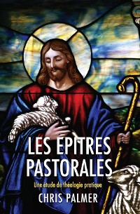 Cover Les Epitres Pastorales