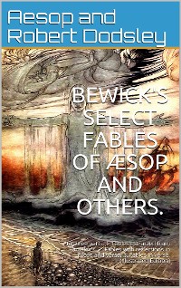 Cover Bewick's Select Fables / of Æsop and others.