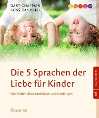 Cover Die 5 Sprachen der Liebe für Kinder