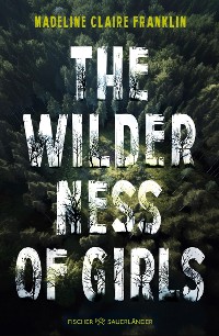 Cover The Wilderness of Girls