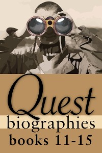 Cover Quest Biographies Bundle — Books 11–15