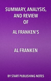 Cover Summary, Analysis, and Review of Al Franken's Al Franken, Giant of the Senate