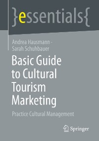 Cover Basic Guide to Cultural Tourism Marketing